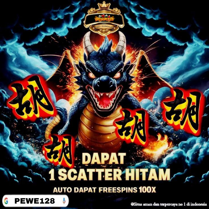 PEWE128:Link Situs Slot Gacor Pecah Scatter Hitam x1000